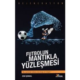 Masal Seramik Evi - Futbolun Mantıkla Yüzleşmesi - Zeki Şenkal