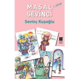 MASAL SEVINCI 1. KITAP - SEVINÇ KUŞOĞLU