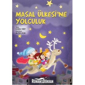 MASAL ÜLKESİNE YOLCULUK (CD HEDIYELI) - EVREN YİĞİT