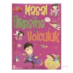 Masal Ülkesine Yolculuk - kollektif