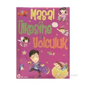 Masal Ülkesine Yolculuk - kollektif