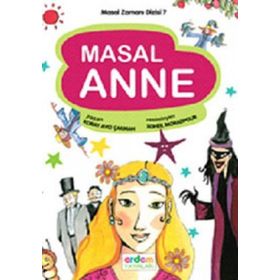 MASAL ZAMANI DIZISI 7 MASAL ANNE 5-6 YAŞ - KORAY AVCI ÇAKMAN
