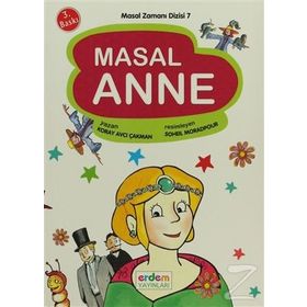 MASAL ZAMANI DIZISI 7 MASAL ANNE 5-6 YAŞ - KORAY AVCI ÇAKMAN
