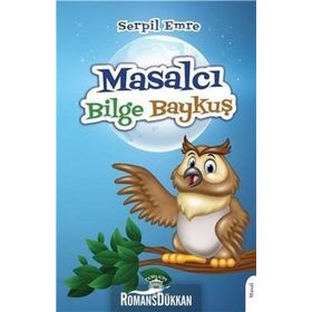 Masalcı Bilge Baykuş - Serpil Emre