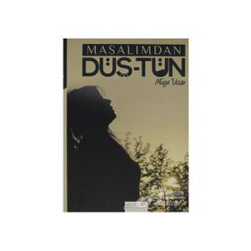 Masalımdan Düş-tün - Müge Uçar
