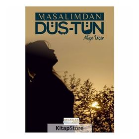 Masalımdan Düş-tün - Müge Uçar