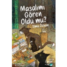 Masalımı Gören Oldu mu? / Sima Özkan / Fom Kitap