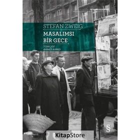 Masalımsı Bir Gece - Stefan Zweig