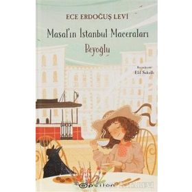 Masal'ın İstanbul Maceraları - Beyoğlu - Ece Erdoğuş Levi