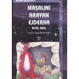 MASALINI ARAYAN EJDERHA - AYTÜL AKAL