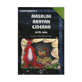 MASALINI ARAYAN EJDERHA - AYTÜL AKAL