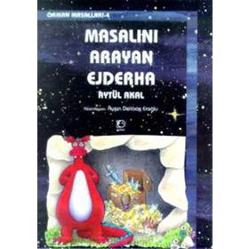 MASALINI ARAYAN EJDERHA - AYTÜL AKAL