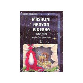 MASALINI ARAYAN EJDERHA - AYTÜL AKAL