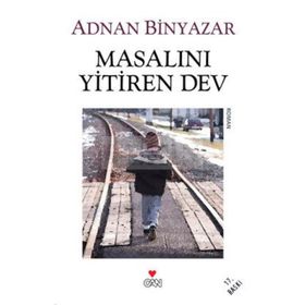 Masalını Yitiren Dev - Adnan Binyazar