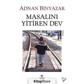 Masalını Yitiren Dev - Adnan Binyazar