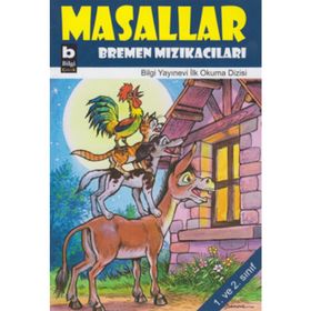 Masallar - Bremen Mızıkacıları - Necla Ülkü Kuglin
