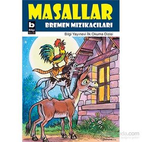 Masallar - Bremen Mızıkacıları - Necla Ülkü Kuglin