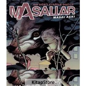 Masallar Cilt 3 Masal Aşkı - Bill Willingham