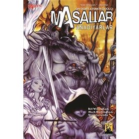 Masallar - Cilt 6 - Anadiyarlar - Bill Willingham