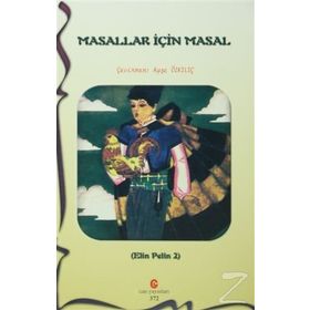 MASALLAR İÇIN MASAL - ELIN PELIN