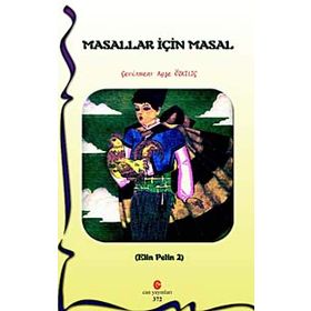 MASALLAR İÇIN MASAL - ELIN PELIN
