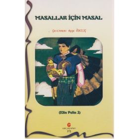 MASALLAR İÇIN MASAL - ELIN PELIN