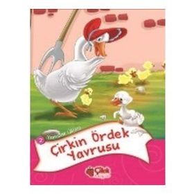 Masallar Ülkesi 2 - Çirkin Ördek Yavrusu / Kolektif / Çilek Kitaplar