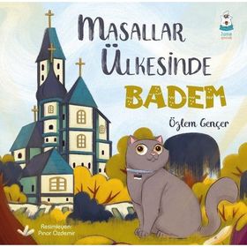 Masallar Ülkesinde Badem - Özlem Gençer