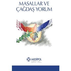 Masallar ve Çağdaş Yorum - Medipol Unv