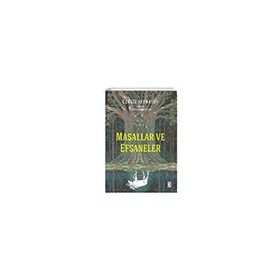 Masallar ve Efsaneler Ketebe Yayınları