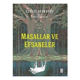Masallar ve Efsaneler Ketebe Yayınları