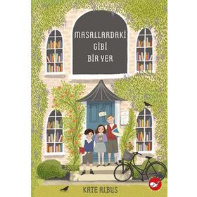 Masallardaki Gibi Bir Yer Kate Albus