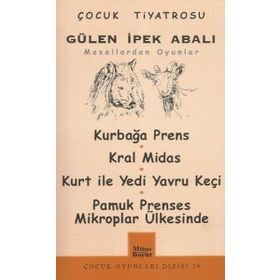 MASALLARDAN OYUNLAR - GÜLEN İPEK ABALI