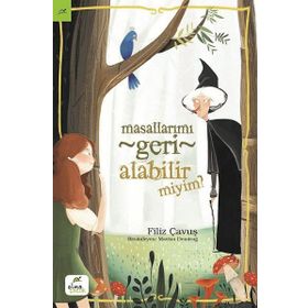 Masallarımı Geri Alabilir Miyim - Filiz Çavuş