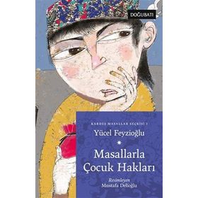 Masallarla Çocuk Hakları-Yücel Feyzioğlu