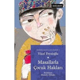 Masallarla Çocuk Hakları-Yücel Feyzioğlu