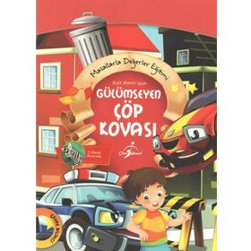 Masallarla Değerler Eğitimi - Gülümseyen Çöp Kovası - Seyit Ahmet Uzun