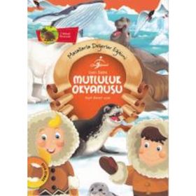 Masallarla Değerler Eğitimi - Mutluluk Okyanusu - Seyit Ahmet Uzun