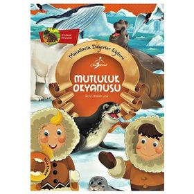 Masallarla Değerler Eğitimi - Mutluluk Okyanusu - Seyit Ahmet Uzun