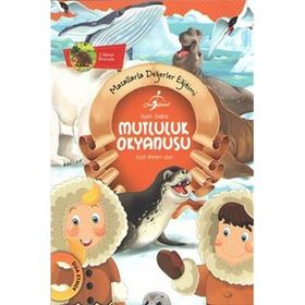 Masallarla Değerler Eğitimi - Mutluluk Okyanusu - Seyit Ahmet Uzun