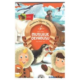Masallarla Değerler Eğitimi - Mutluluk Okyanusu - Seyit Ahmet Uzun