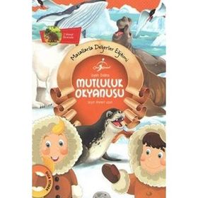 Masallarla Değerler Eğitimi - Mutluluk Okyanusu - Seyit Ahmet Uzun