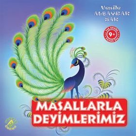 MASALLARLA DEYIMLERIMIZ - VESILE ALBAYRAK SAK
