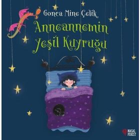 MasalPerest Anneannemin Yeşil Kuyruğu