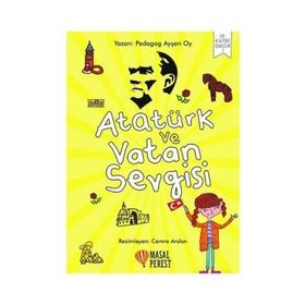 Masalperest Atatürk Ve Vatan Sevgisi - Ayşen Oy