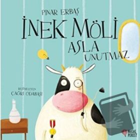 Masalperest Yayınevi - İnek Möli Asla Unutmaz