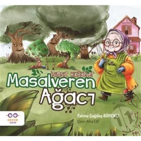 Masalveren Ağacı-İsimsiz Hikâyeler-Fatma Çağdaş Börekçi