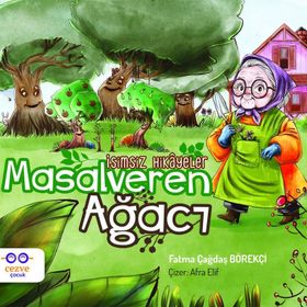 Masalveren Ağacı-İsimsiz Hikâyeler-Fatma Çağdaş Börekçi