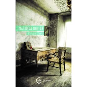 Masamda Notlar - Serkan Tutal