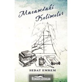 Masamdaki Kelimeler - Sedat Emrem